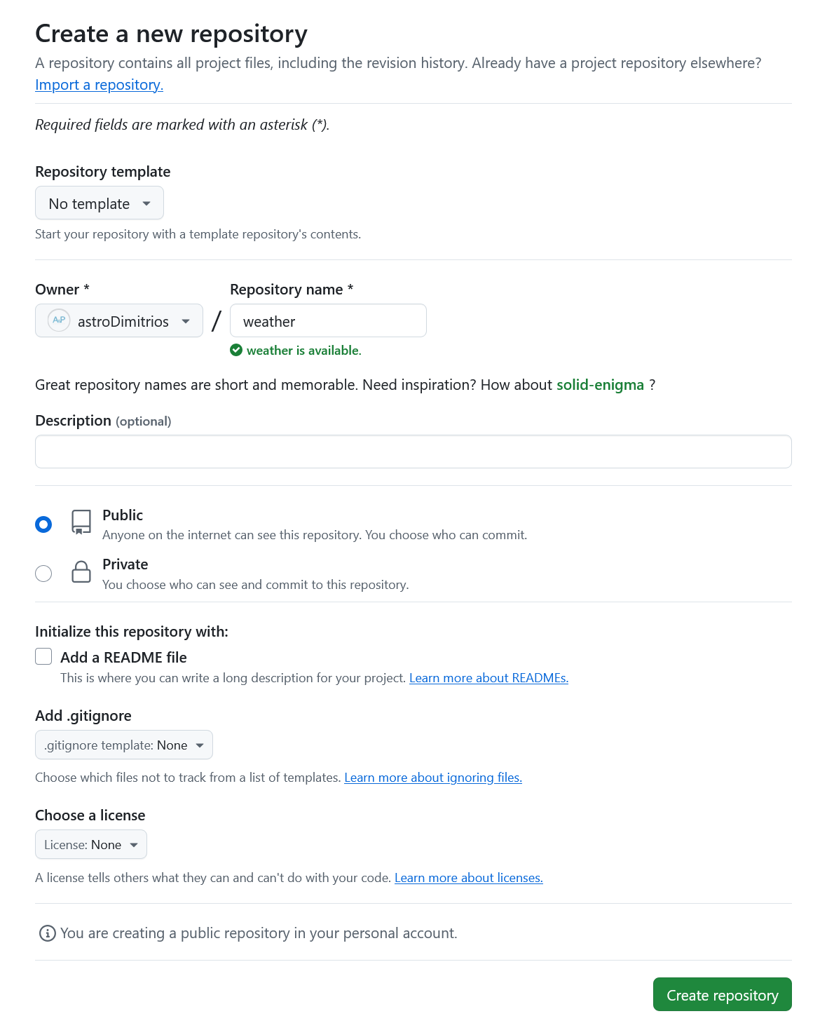 The second step in creating a repository on GitHub: filling out the new repository form to provide the repository name, and specify that neither a readme nor a license should be created